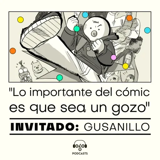 Puntos de Fuga: "Lo importante del cómic es que sea un gozo", una conversación con Gusanillo