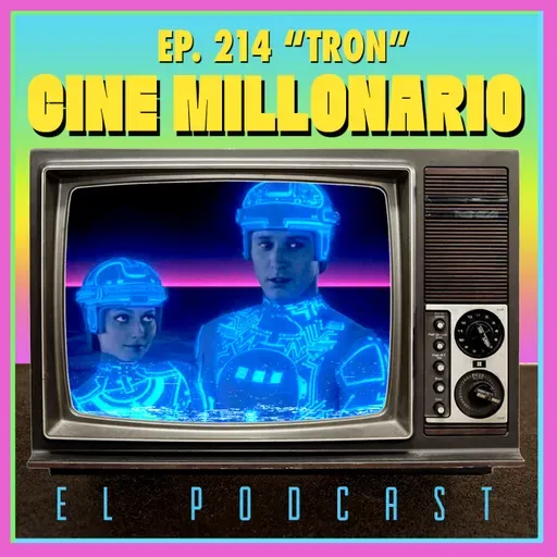 214 - TRON con Gabe Ibáñez