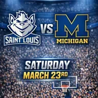 NCAA 2nd Rd Saint Louis vs Michigan: Preview and Prediction