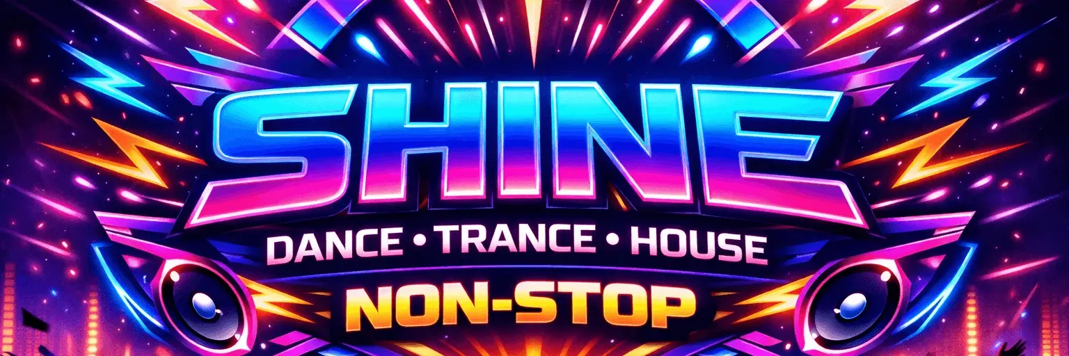 Shine Trance House Dance