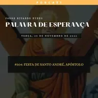 #504: FESTA DE SANTO ANDRÉ, APÓSTOLO