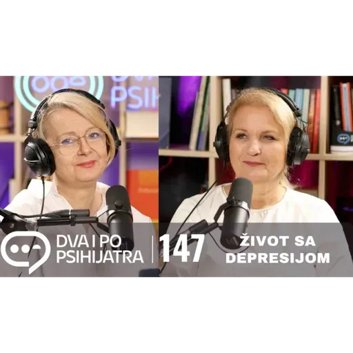 147 - Život sa depresijom