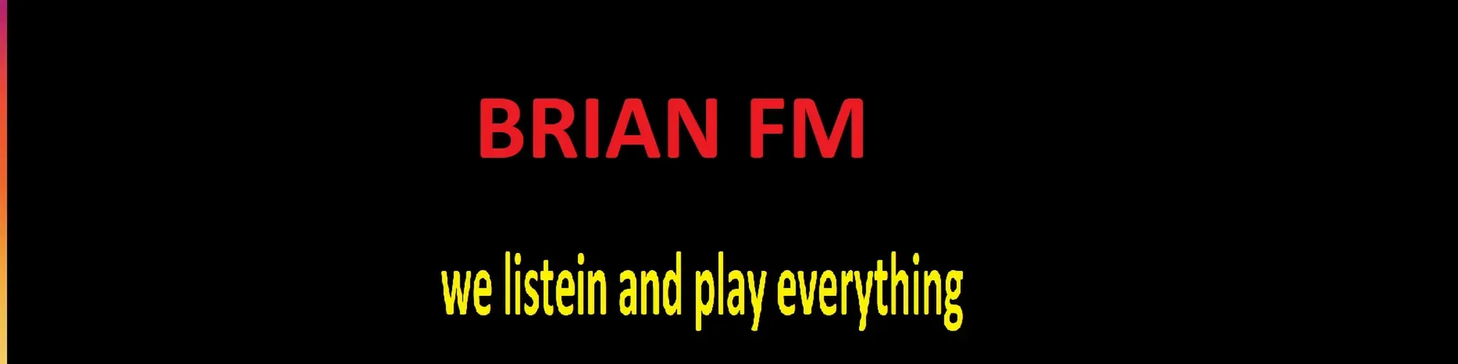 BRIAN FM