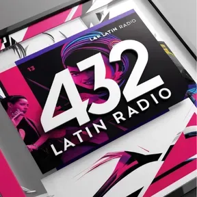 The 432 Latin Radio