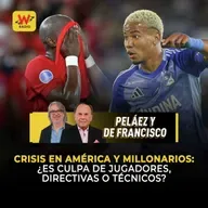 Crisis en América y Millonarios: ¿es culpa de jugadores, directivas o técnicos?