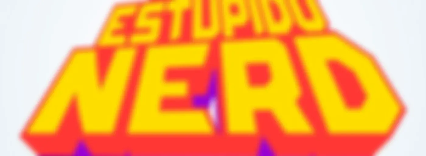Estúpido Nerd