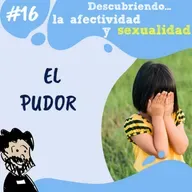 16. Descubriendo la afectividad y sexualidad con el P. Patxi Bronchalo