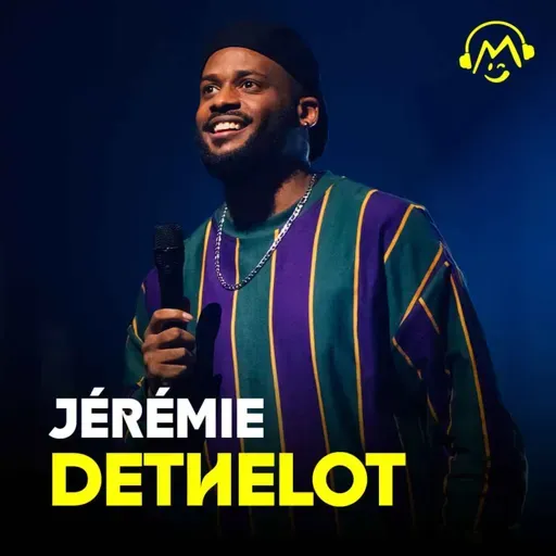 Jérémie Déthelot - Mon argent de poche (Montreux Comedy Festival 2023)