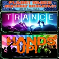 Planet Dance Mixshow Broadcast 808 Trance - Hands Up
