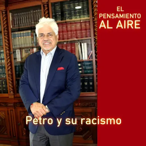 Petro y su racismo