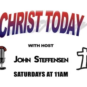 KKXX Podcast - Christ Today