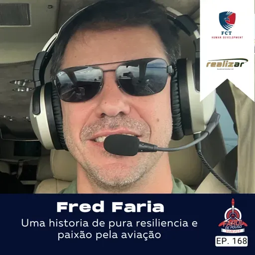 Fred Faria - FP Podcast 168