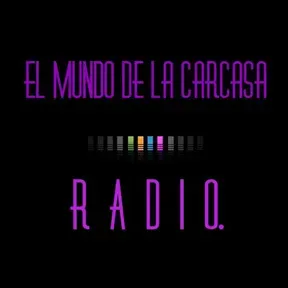 El Mundo De La Carcasa Radio