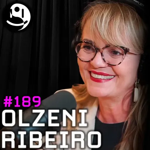 Dra. Olzeni Ribeiro: Superdotação e Altas Habilidades | Lutz Podcast #189