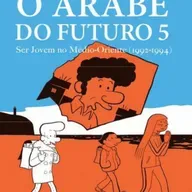 ÁRABES DO FUTURO 5