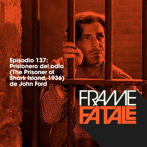 Episodio 137: Prisionero del odio
