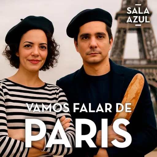 Ep. 159 | Sala Azul em Paris & Sinners