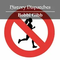 Bobbi Gibb - the First Woman to Run the Boston Marathon (Encore)
