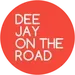 Radio Deejay - Deejay On The Road
