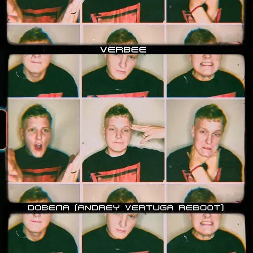 Verbee - Довела (Andrey Vertuga Reboot)