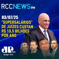 “Supersalários” de juízes custam R$ 10,5 bilhões por ano
