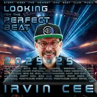 Looking for the Perfect Beat 2025-25 - RADIO SHOW by Irvin Cee