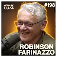ROBINSON FARINAZZO - Monark Talks #198