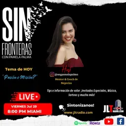 Sin Fronteras con Pamela Palma