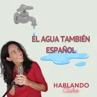 El agua y sus expresiones / Water and its expressions