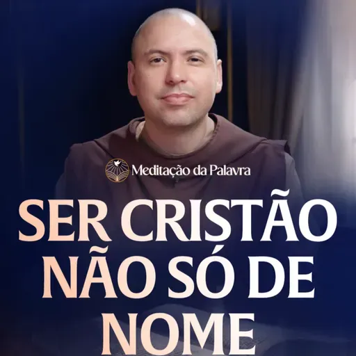 Ser cristão não só de nome | (Atos 11, 19-26) #2694 | Meditação da Palavra