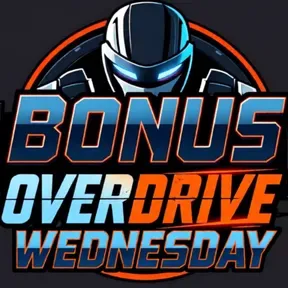 Bonus Overdrive Wednesday