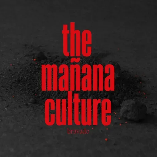 P.933 - The Mañana Culture presentan 'Bravado'