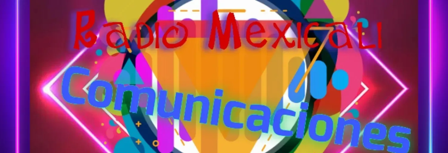 Radio Mexicali Comunicaciones