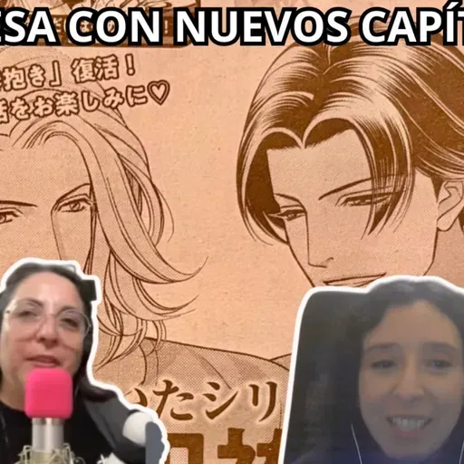 Podcast #413 - El clásico manga BL "Haru wo Daiteita" regresa con nuevos capítulos en junio. (28-04-2026)