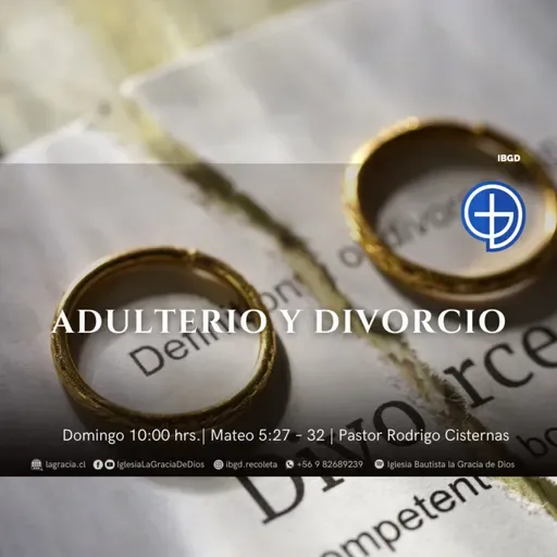 Adulterio y Divorcio | Mateo 5: 27 – 32 | Primer Culto | Audio Domingo 22 Junio 2025