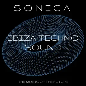 SONICA TECHNO SOUND IBIZA