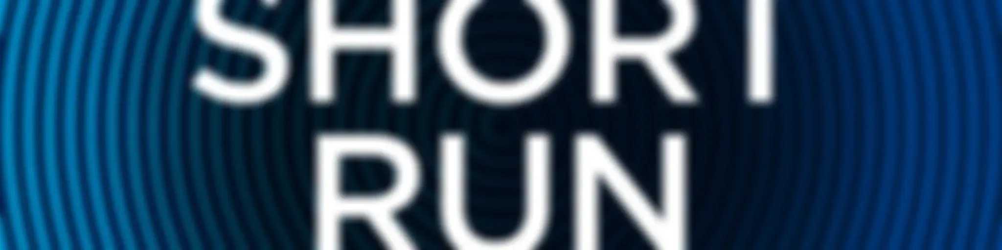 Short Run