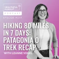 Hiking 80 Miles in 7 Days: Patagonia O Trek Recap