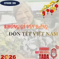 Không gì vui bằng đón Tết Việt Nam