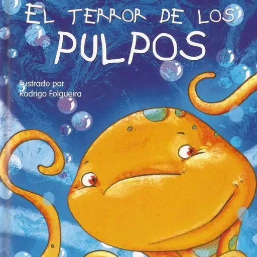 El terror de los pulpos