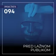 094 SŽ - Pred lažnom publikom