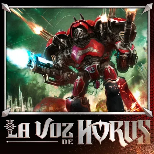 LVDH 435 - Codex Caballeros Imperiales 2025, nuevo trasfondo y reglas