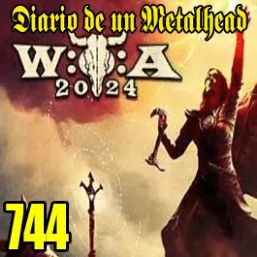 Diario de un Metalhead 744 WACKEN 2024