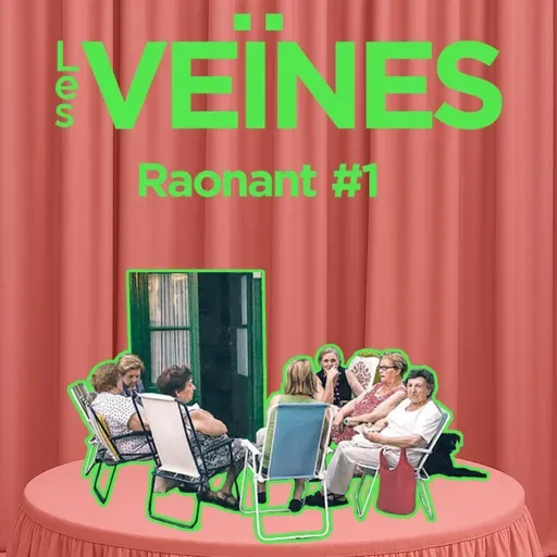 #LesVeïnes #1