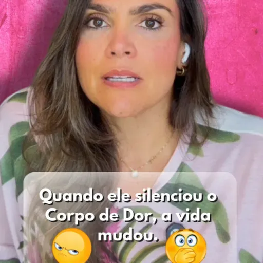 Quando ele silenciou o Corpo de Dor, a vida mudou.