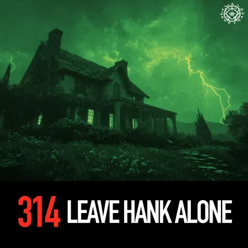 Leave Hank Alone
