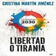 AGENDA 2030: Liberdade ou Tirania? | M. C. Jiménez, livro em análise