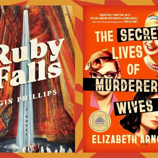 Two new murder mysteries: 'Ruby Falls' and 'The Secret Lives of Murderers' Wives'