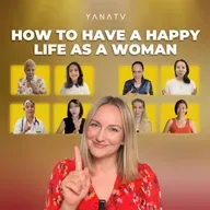 #113 9 Successful Women Reveal Their #1 Secret to a HAPPY LIFE