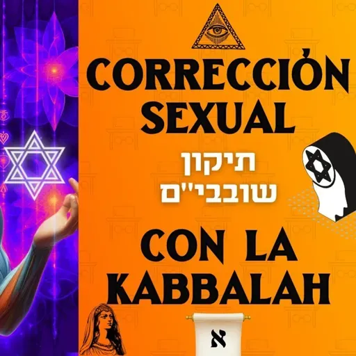 Corrige y potencia tu Energía Sexual con estas Técnicas Espirituales de la Kabbalah